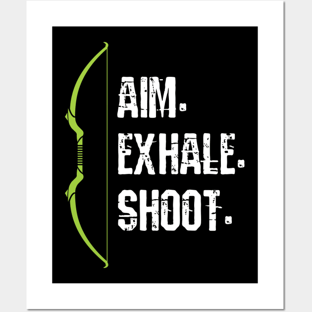 Aim Exhale Shoot Archery Arrow Wall Art by MooonTees